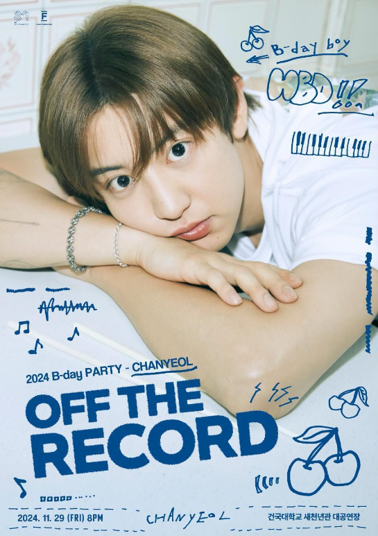 2024 B-day PARTY - CHANYEOL [OFF THE RECORD]